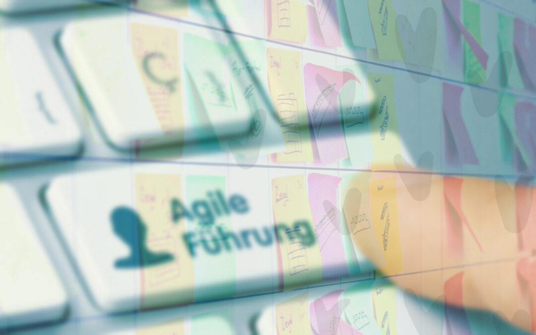 Agile Unternehmensführung – agiles Management